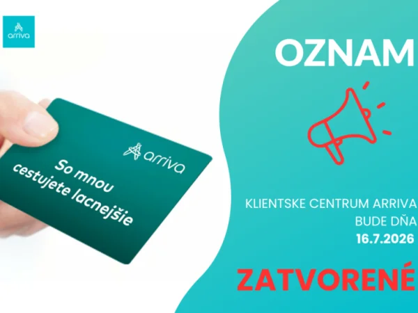 OZNAM – Zatvorené klientské centrum Arriva