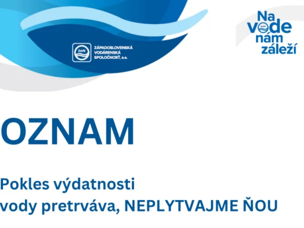 Šetrime pitnou vodou, výdatnosť zdrojov klesá