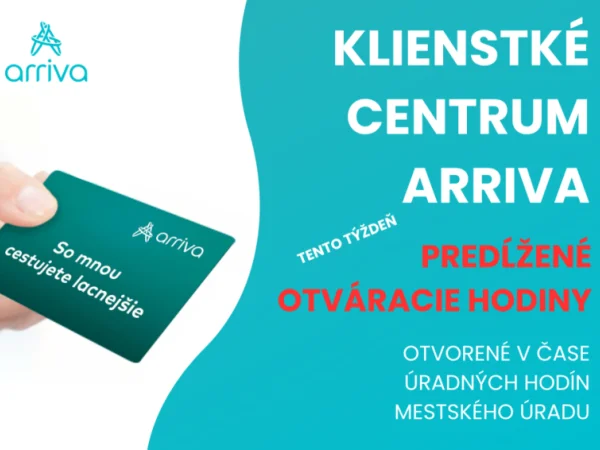 Predĺžené otváracie hodiny klientského centra Arriva