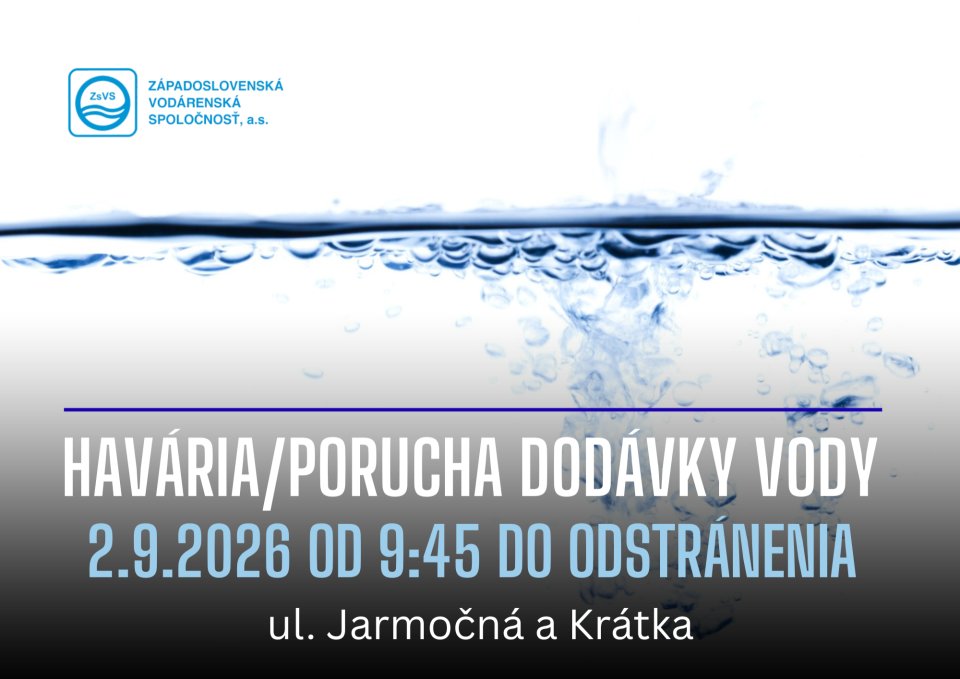 OZNAM – havária/porucha dodávky vody z verejného vodovodu