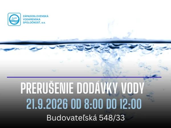 OZNAM – prerušenie dodávky vody z verejného vodovodu