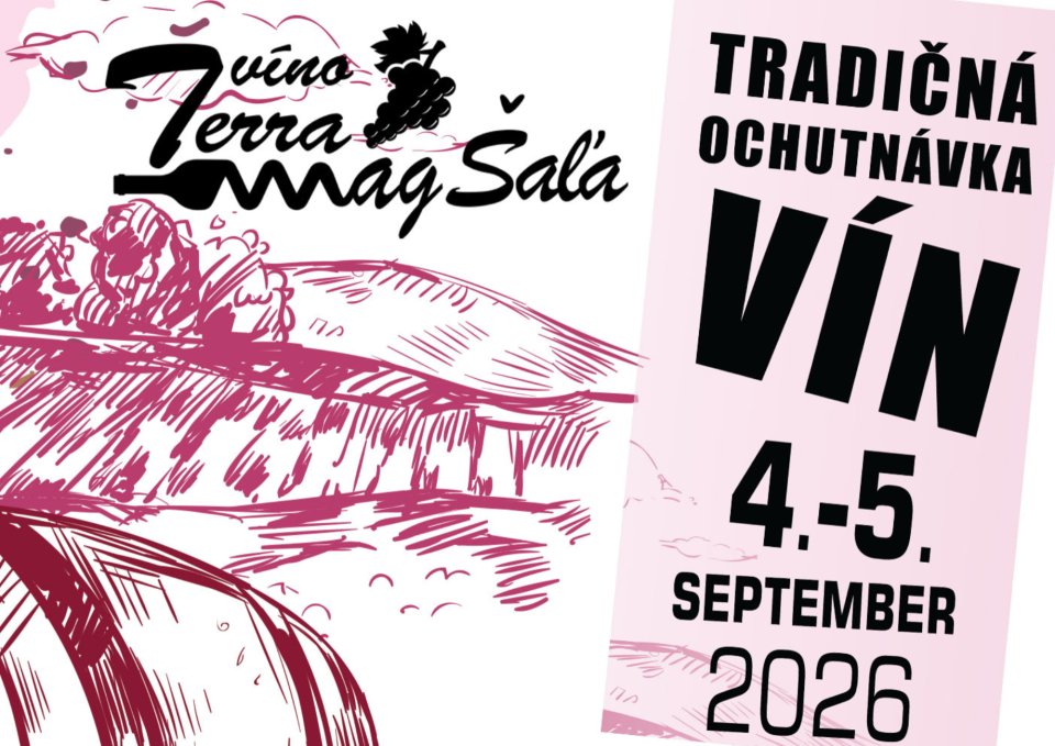 Dozrel čas na obľúbené Víno Terra Wag – Šaľa 2026