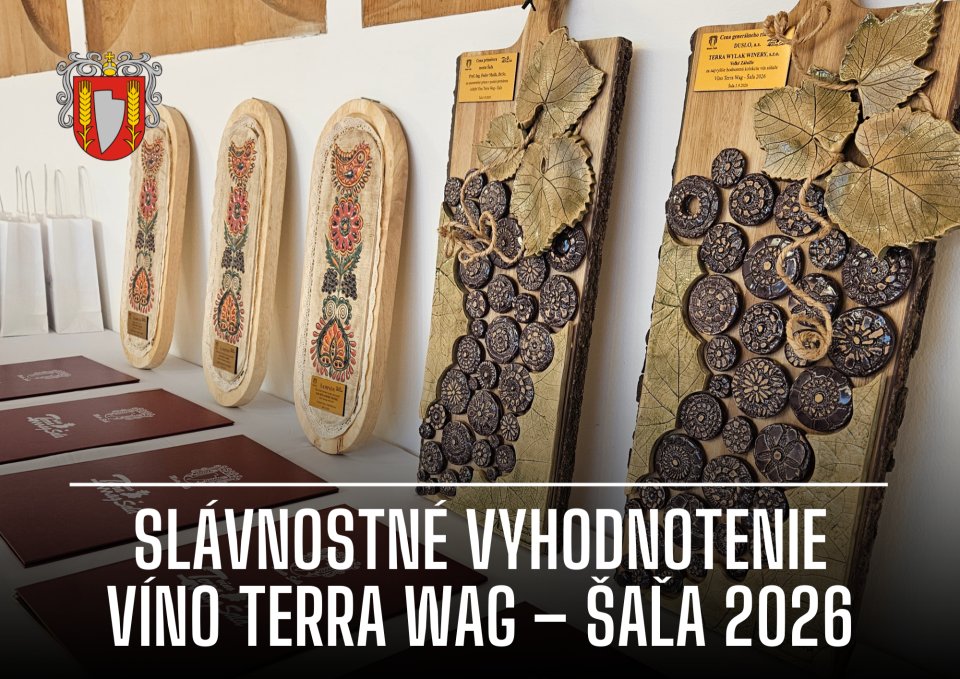 Prebehlo slávnostné vyhodnotenie Víno Terra Wag – Šaľa 2026