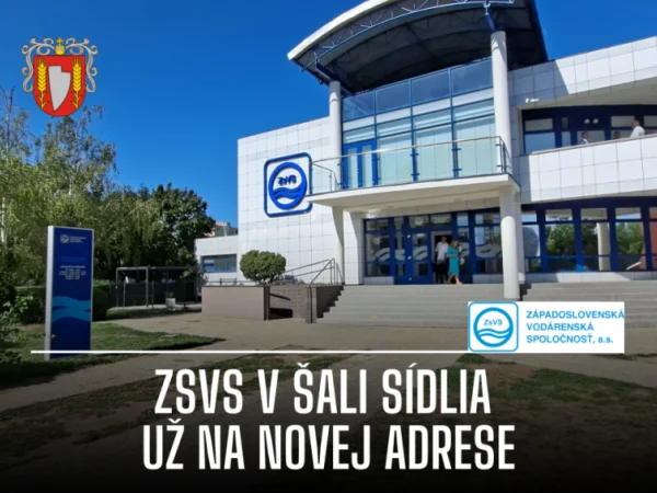 Odštepný závod Šaľa ZsVS je v nových priestoroch