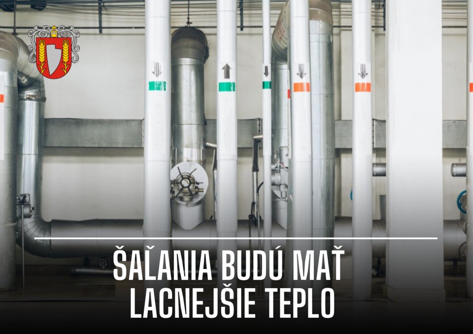 Šaľania budú mať lacnejšie teplo