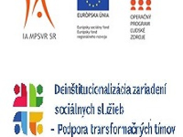 Národný projekt Deinštitucionalizácia zariadení sociálnych služieb - Podpora transformačných tímov